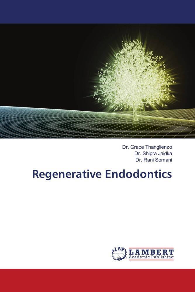 Regenerative Endodontics