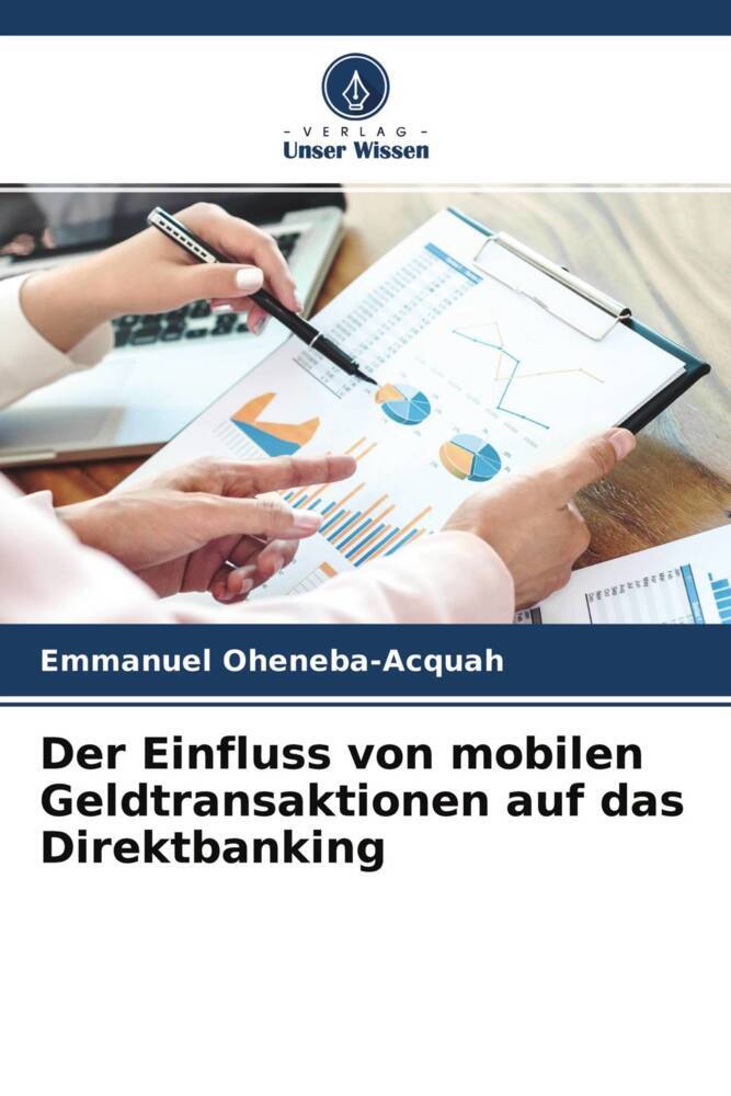 Der Einfluss von mobilen Geldtransaktionen auf das Direktbanking