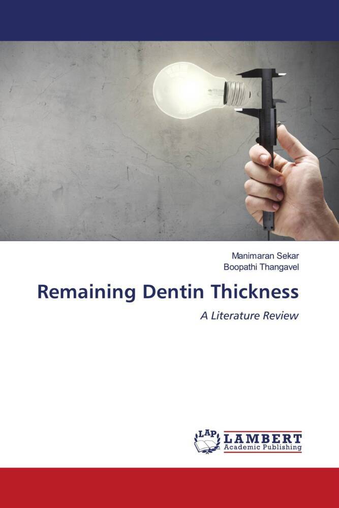 Remaining Dentin Thickness