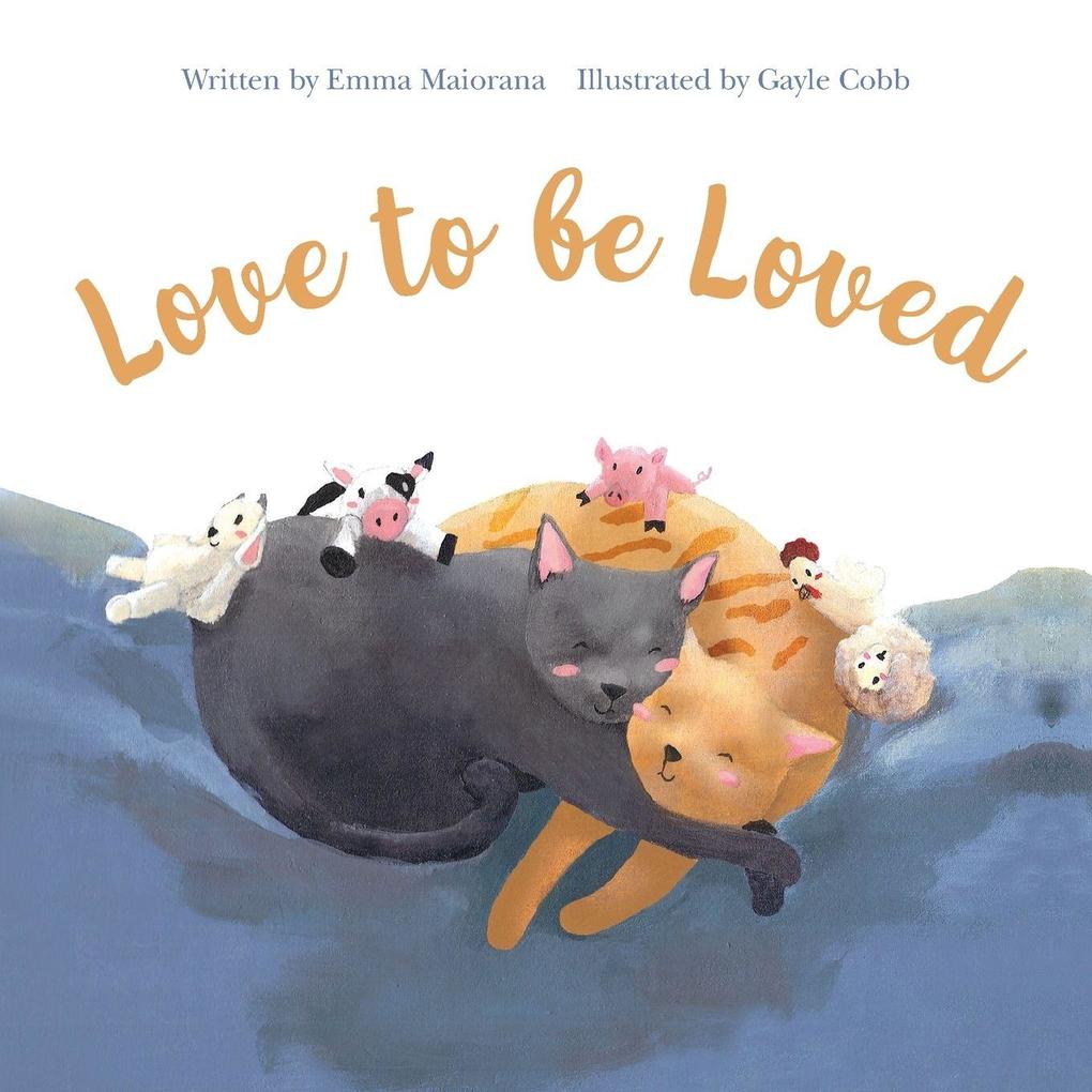 Love to be Loved