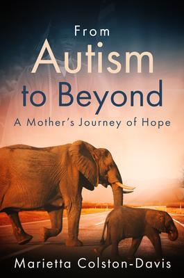 From Autism to Beyond