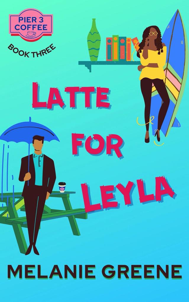 Latte for Leyla (Pier 3 Coffee #3)