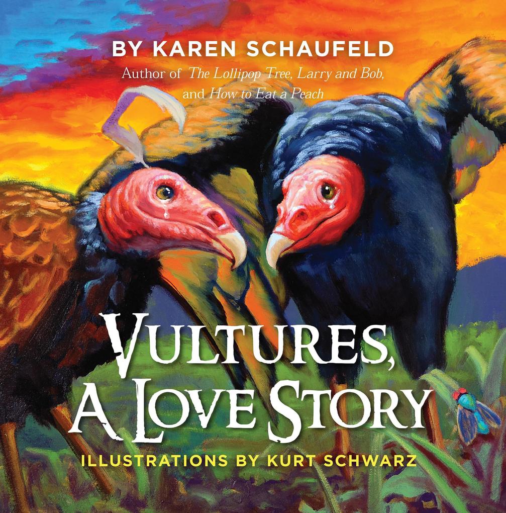 Vultures: A Love Story