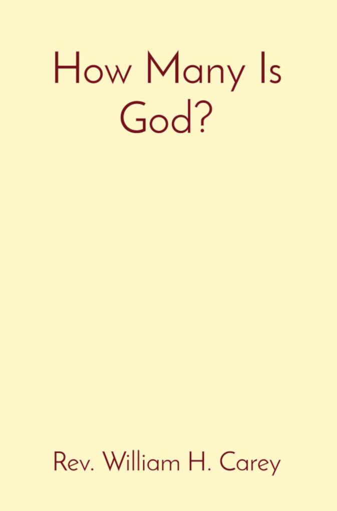 How Many Is God?