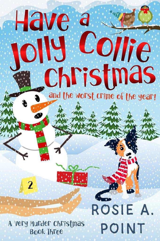 Have a Jolly Collie Christmas (A Very Murder Christmas #3)