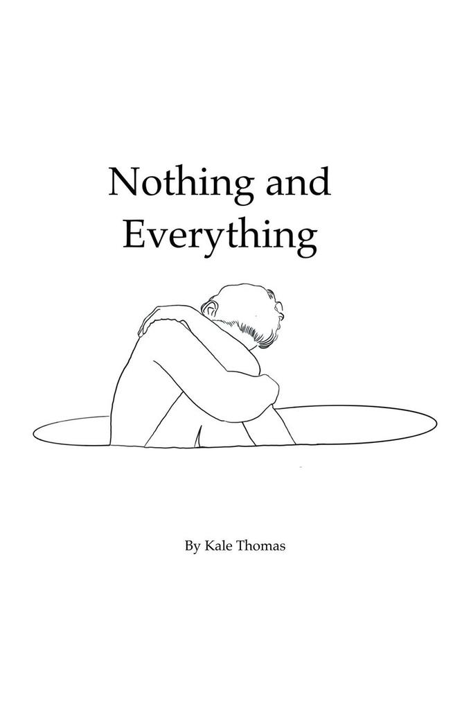 Nothing and Everything