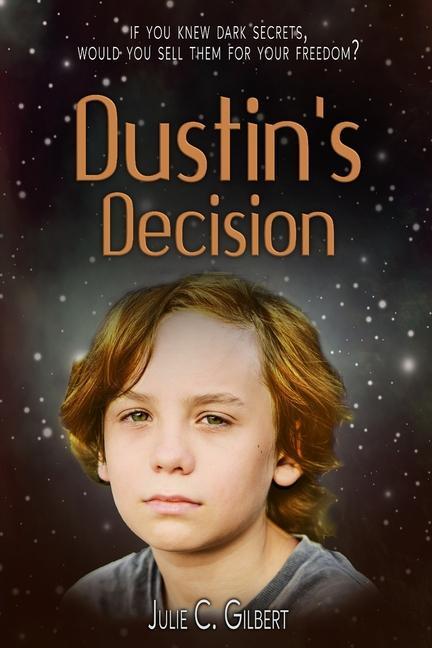 Dustin‘s Decision