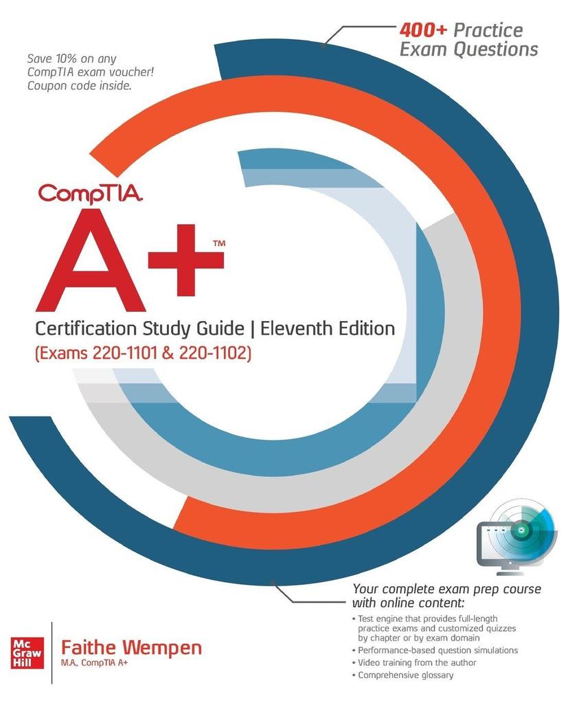 CompTIA A+ Certification Study Guide Eleventh Edition (Exams 220-1101 & 220-1102)