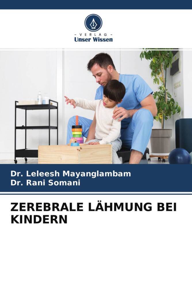 ZEREBRALE LÄHMUNG BEI KINDERN