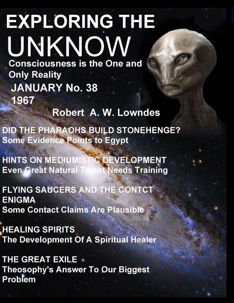 EXPLORING THE UNKNOW.
