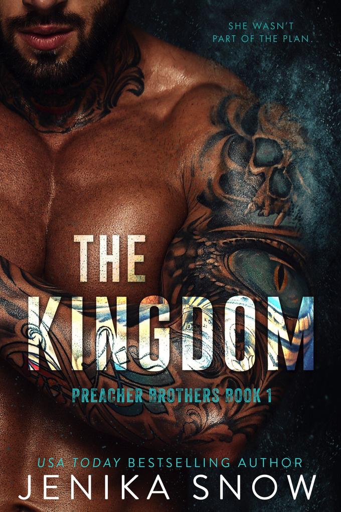 The Kingdom (Preacher Brothers #1)