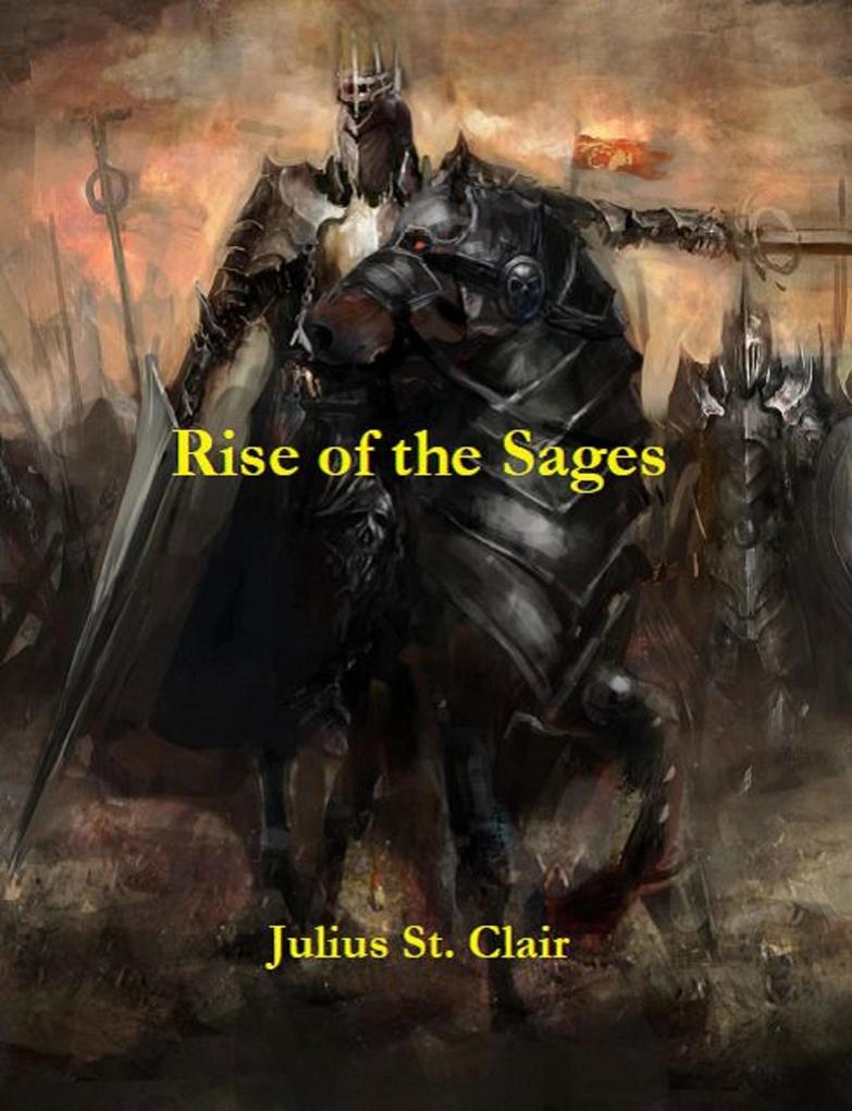 Rise of the Sages (Sage Saga #7)