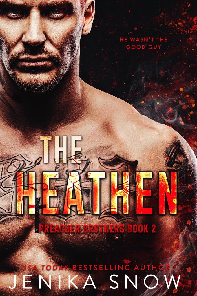 The Heathen (Preacher Brothers #2)