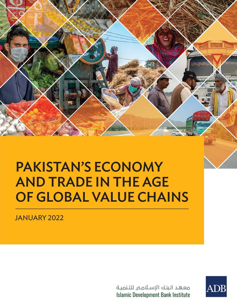 Pakistan‘s Economy and Trade in the Age of Global Value Chains
