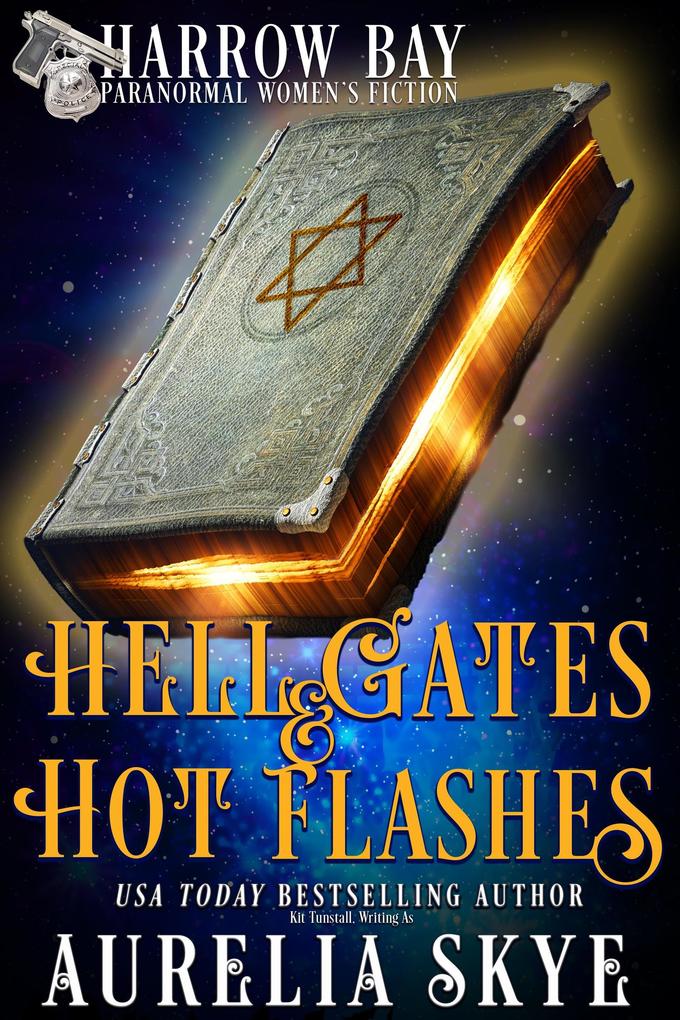 Hell Gates & Hot Flashes (Harrow Bay #1)