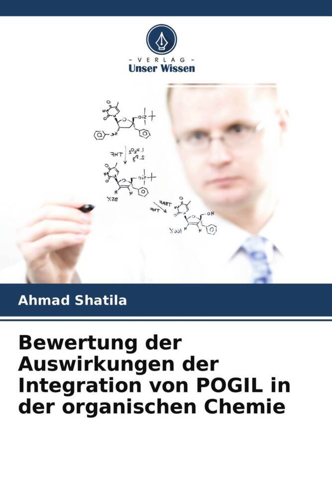 Bewertung der Auswirkungen der Integration von POGIL in der organischen Chemie