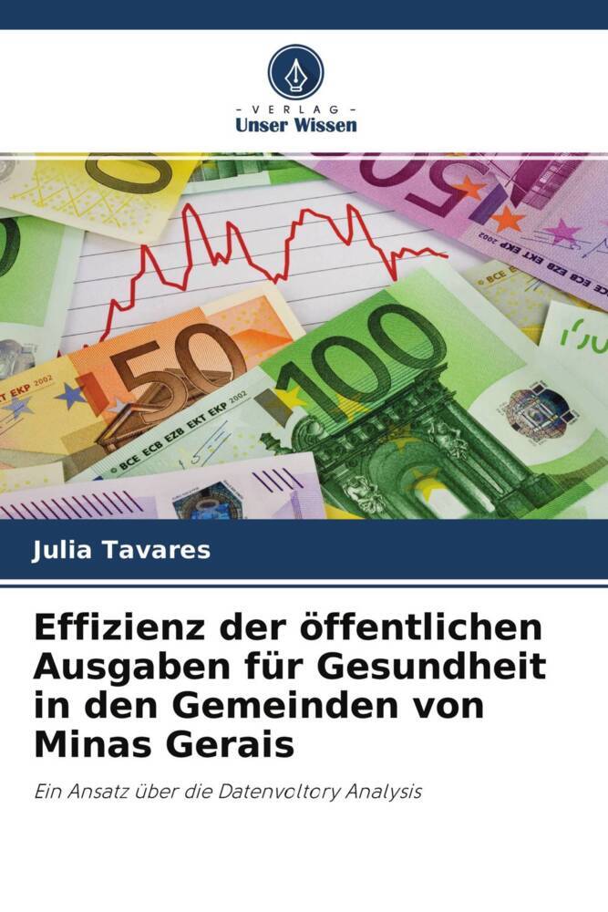Effizienz der öffentlichen Ausgaben für Gesundheit in den Gemeinden von Minas Gerais