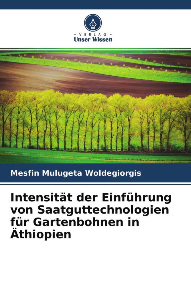 Intensität der Einführung von Saatguttechnologien für Gartenbohnen in Äthiopien