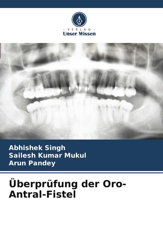 Überprüfung der Oro-Antral-Fistel