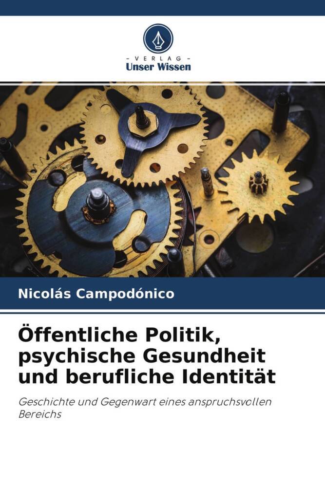 Öffentliche Politik psychische Gesundheit und berufliche Identität