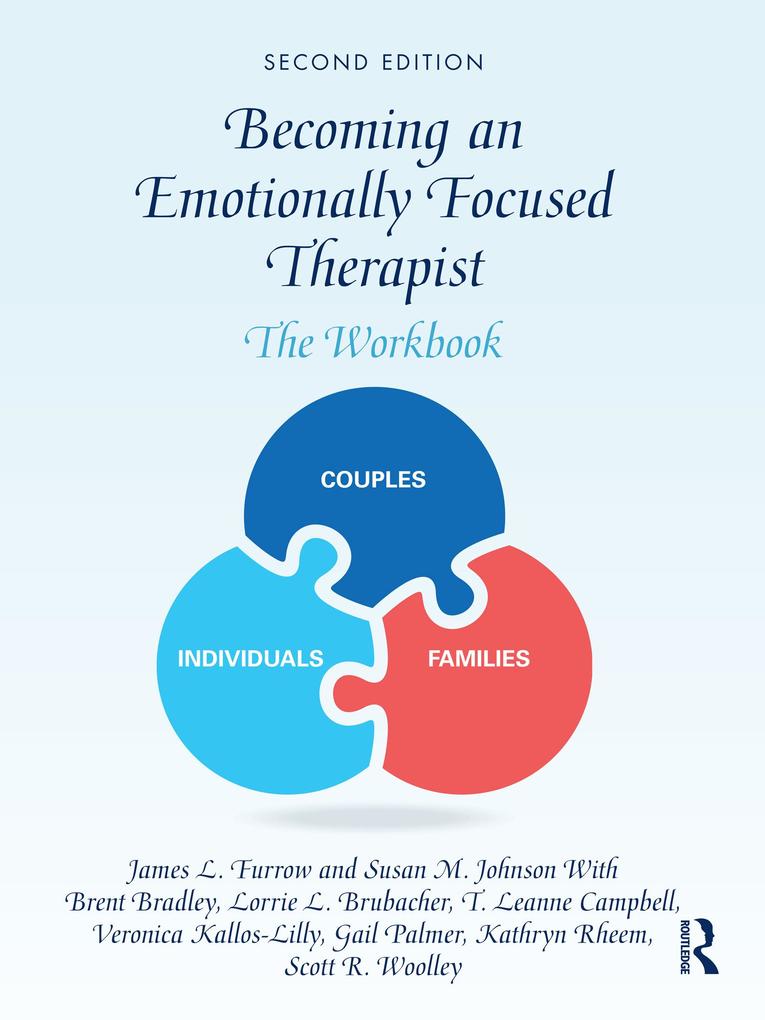 Taylor & Francis eBooks Becoming An Emotionally Focused Therapist