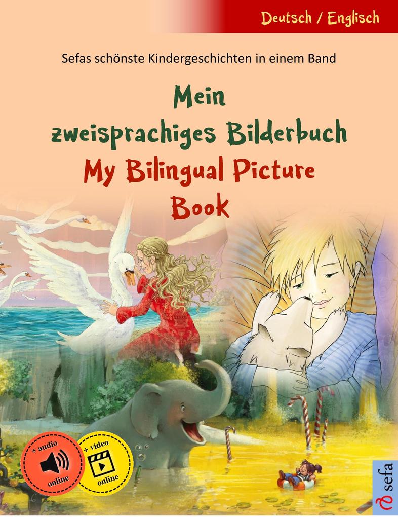 Mein zweisprachiges Bilderbuch - My Bilingual Picture Book (Deutsch - Englisch)