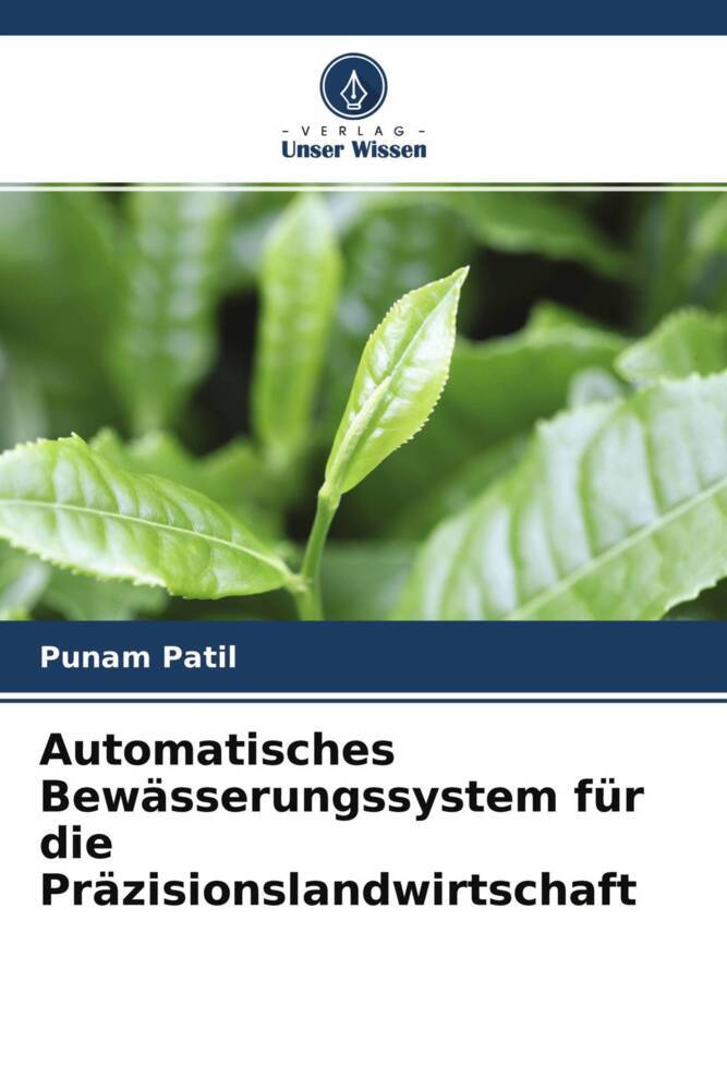Automatisches Bewässerungssystem für die Präzisionslandwirtschaft