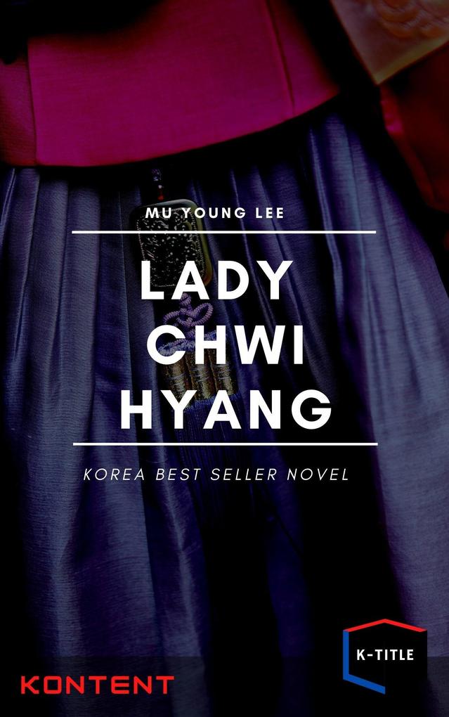 The Girl Named Chwi-hyang