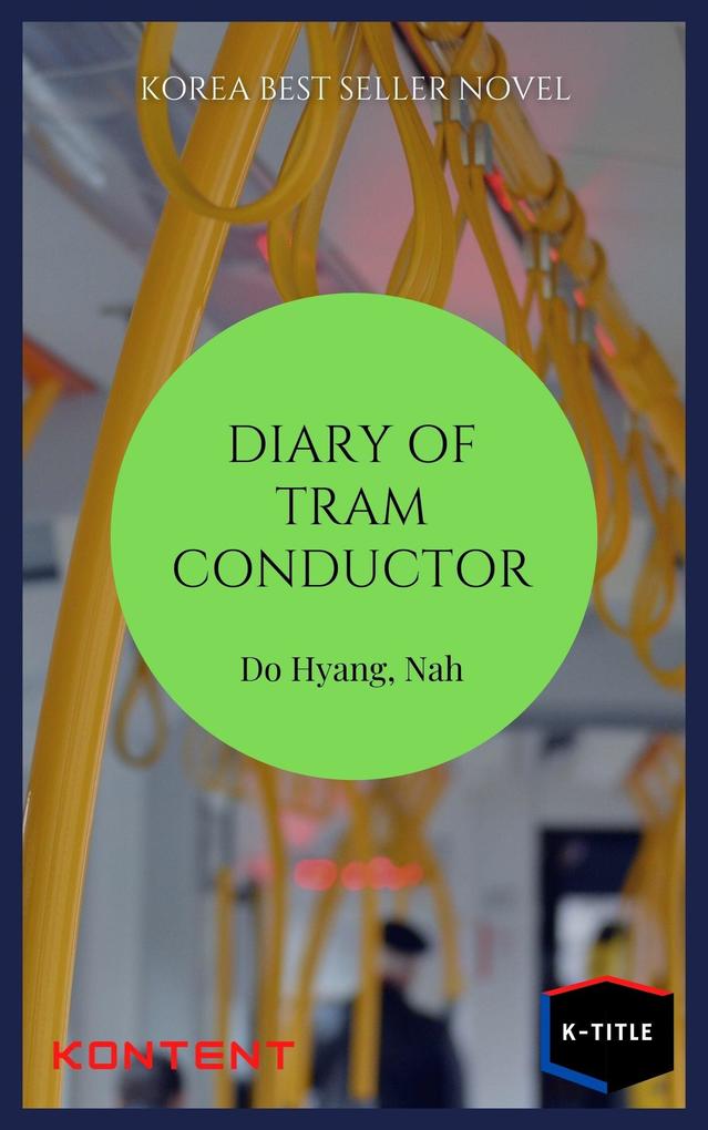 Diary of a Tram Conductor