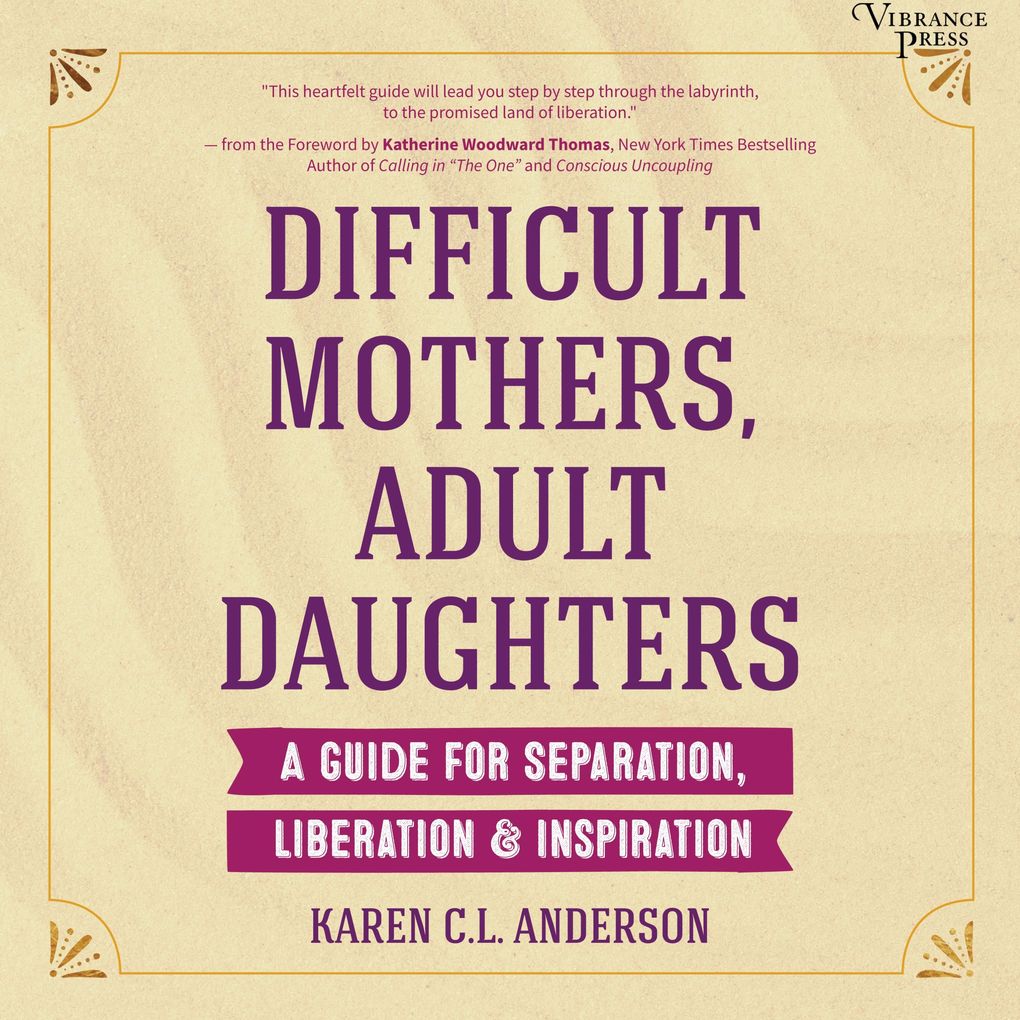 Difficult Mothers Adult Daughters