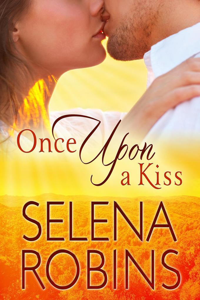Once Upon A Kiss (Small Town Mistaken Identity RomCom)