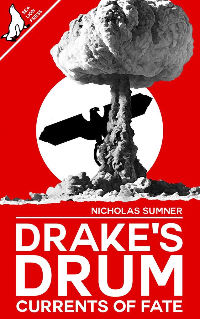 Drake‘s Drum: Currents of Fate