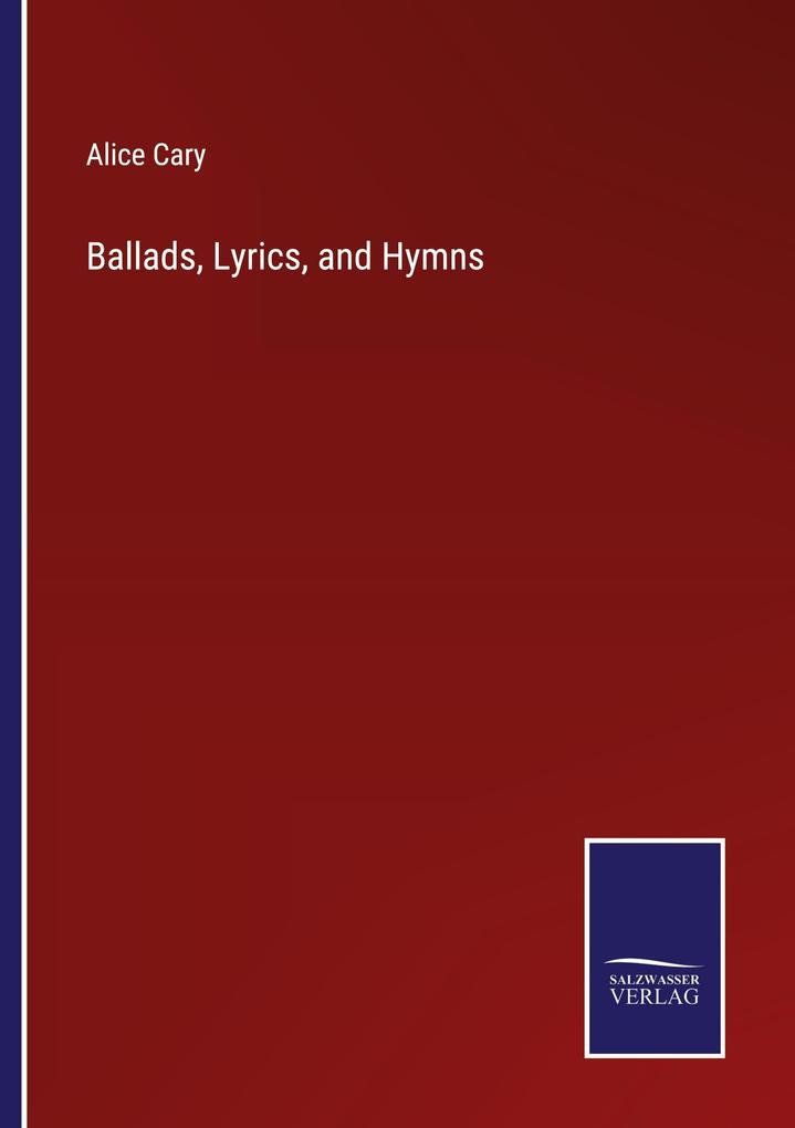Ballads Lyrics and Hymns