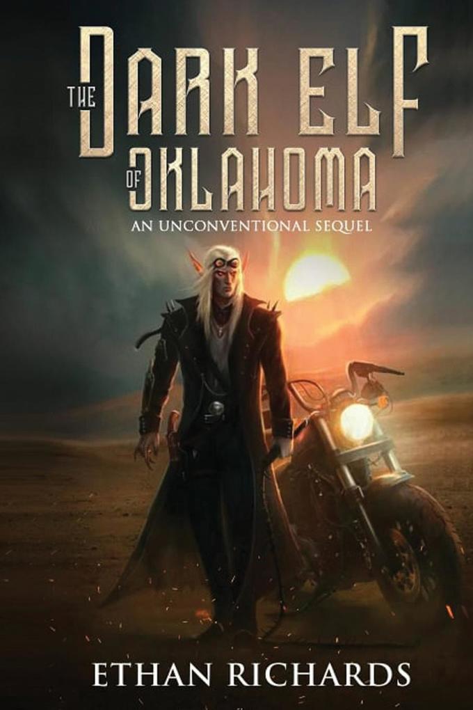 The Dark Elf of Oklahoma - An Unconventional Sequel