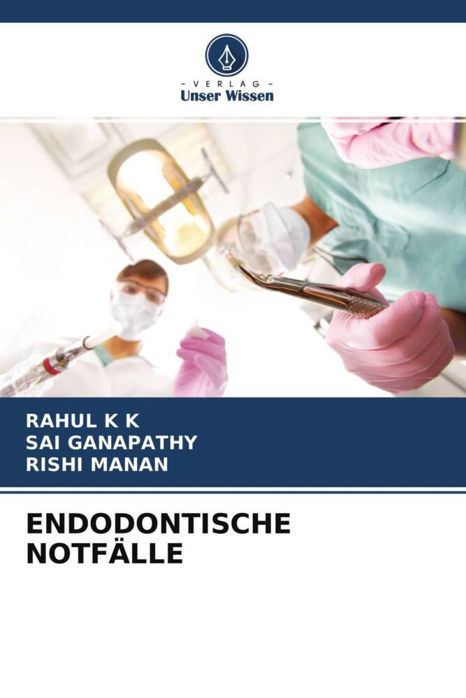 ENDODONTISCHE NOTFÄLLE