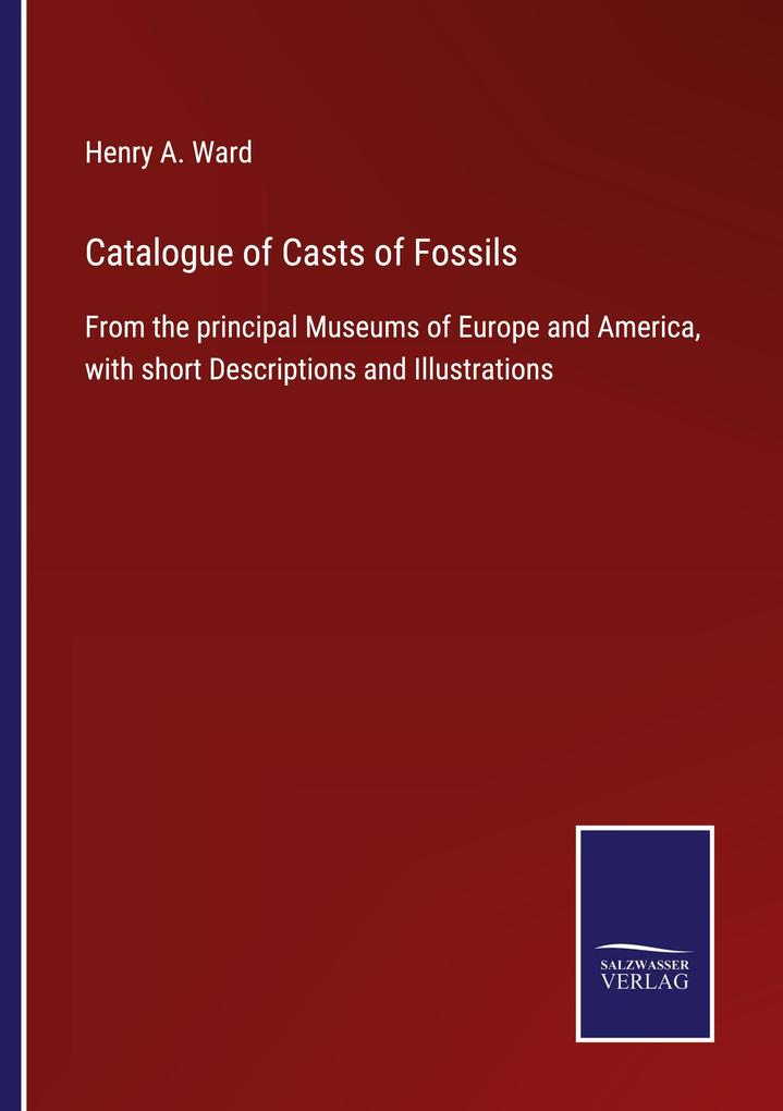 Catalogue of Casts of Fossils