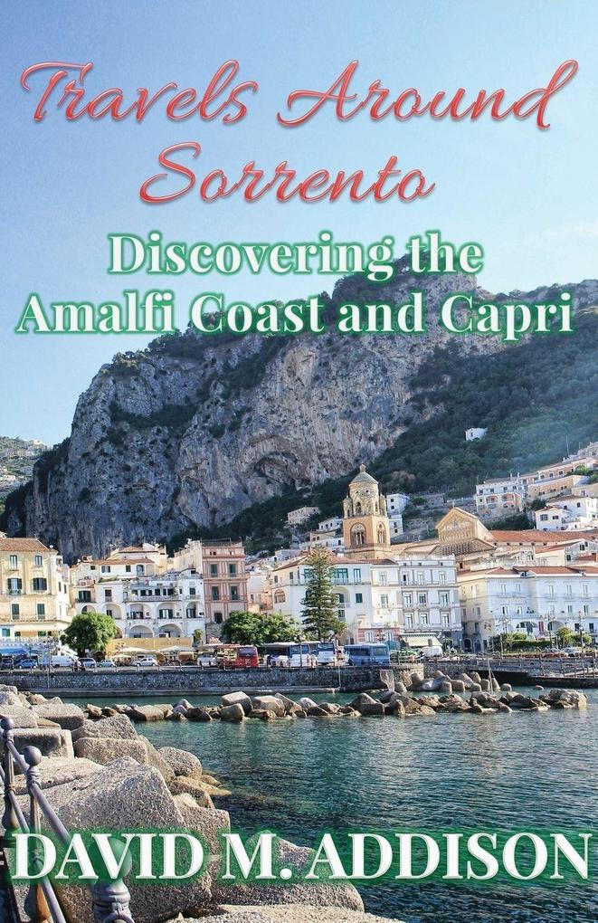 Travels Around Sorrento