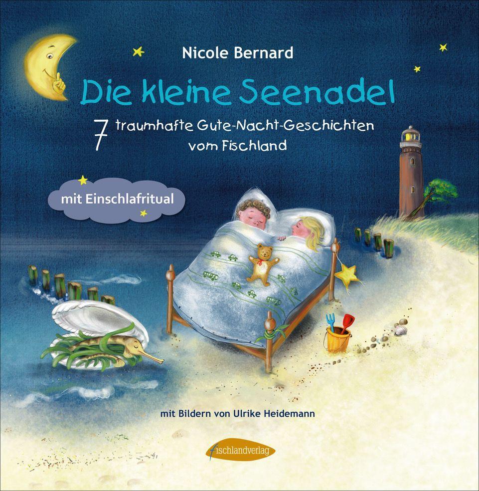 Image of Die kleine Seenadel. 7 traumhafte Gute-Nacht-Geschichten vom Fischland