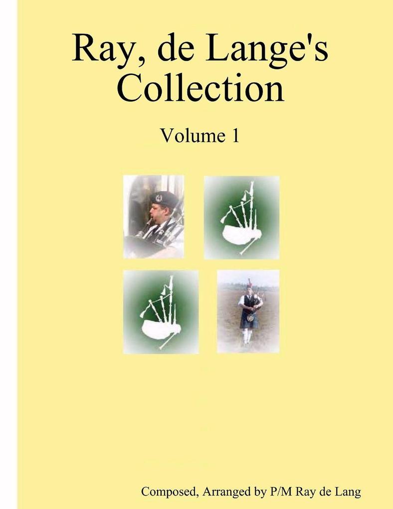 Ray de Lange's Collection Volume 1