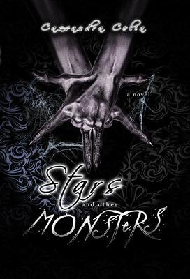 Stars and Other Monsters