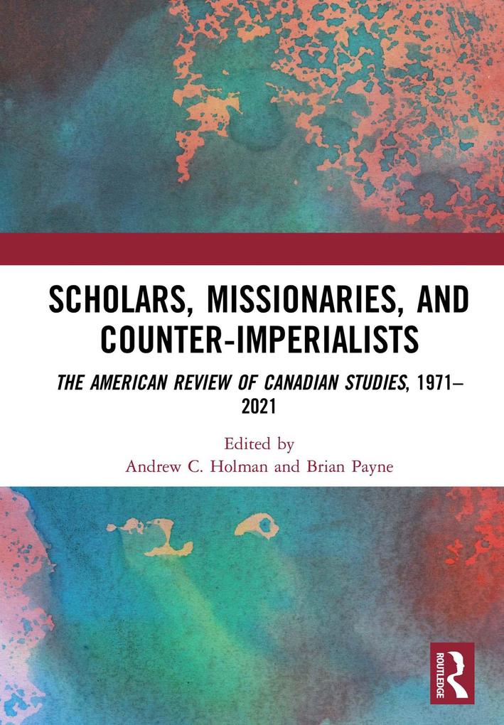 Scholars Missionaries and Counter-Imperialists