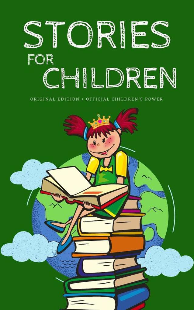 Stories for Children (Good Kids #1)