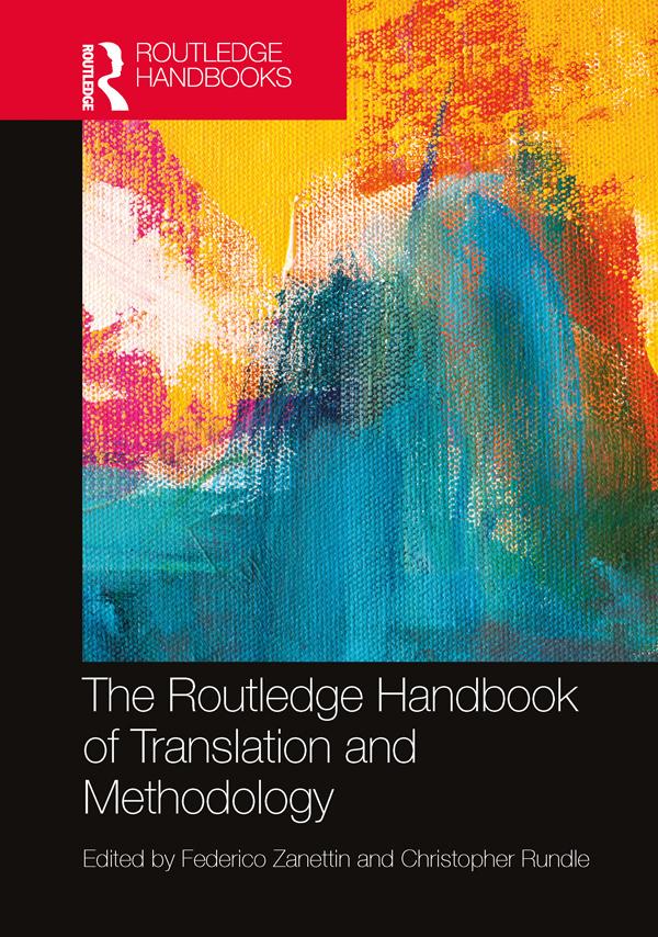 The Routledge Handbook of Translation and Methodology