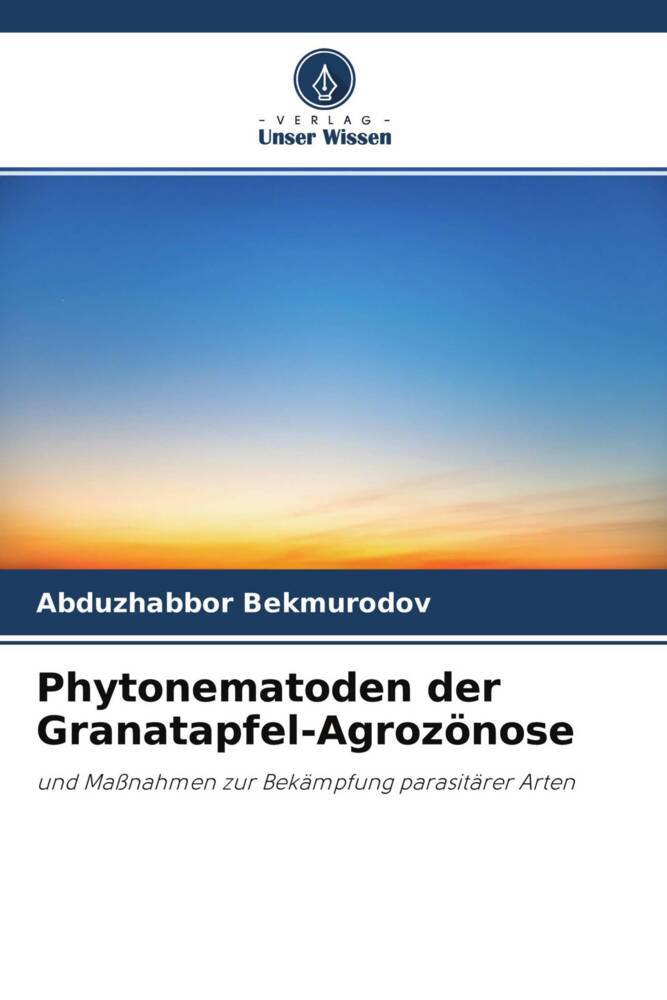 Phytonematoden der Granatapfel-Agrozönose