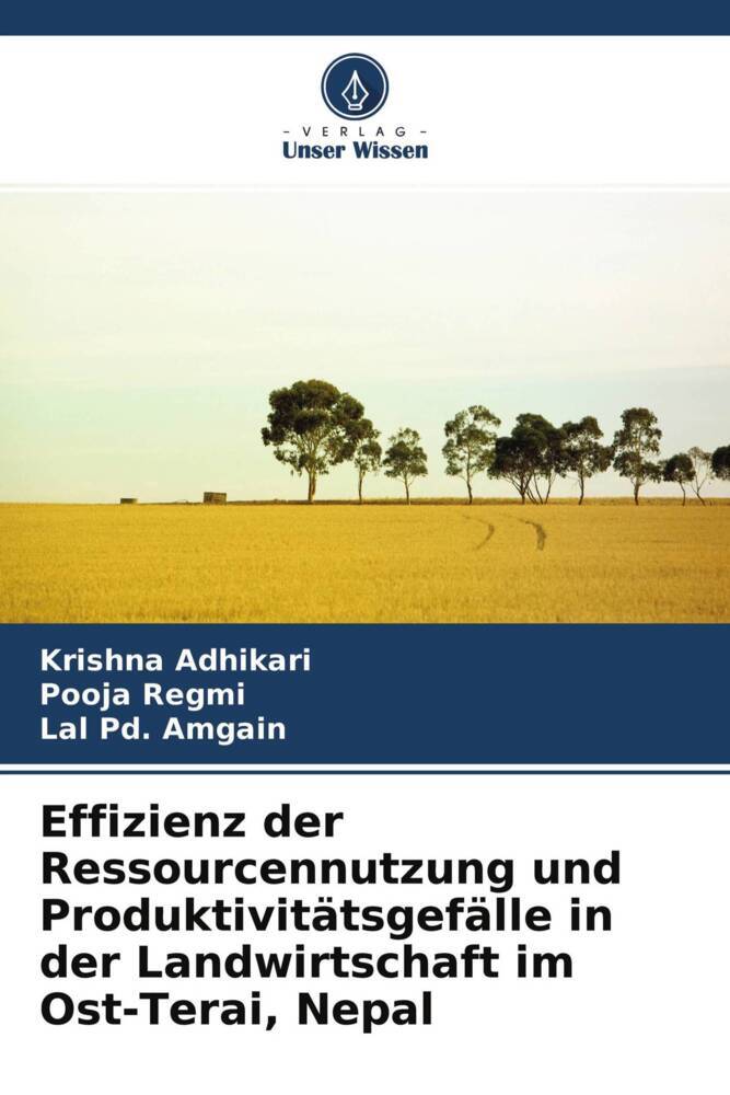 Effizienz der Ressourcennutzung und Produktivitätsgefälle in der Landwirtschaft im Ost-Terai Nepal