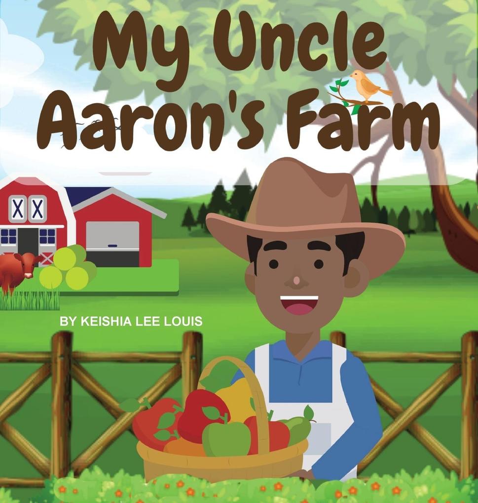 My Uncle Aaron‘s Farm