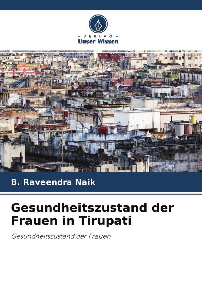Gesundheitszustand der Frauen in Tirupati