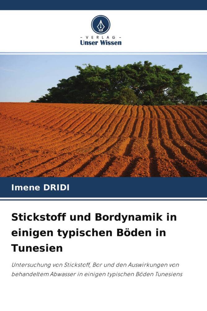 Stickstoff und Bordynamik in einigen typischen Böden in Tunesien