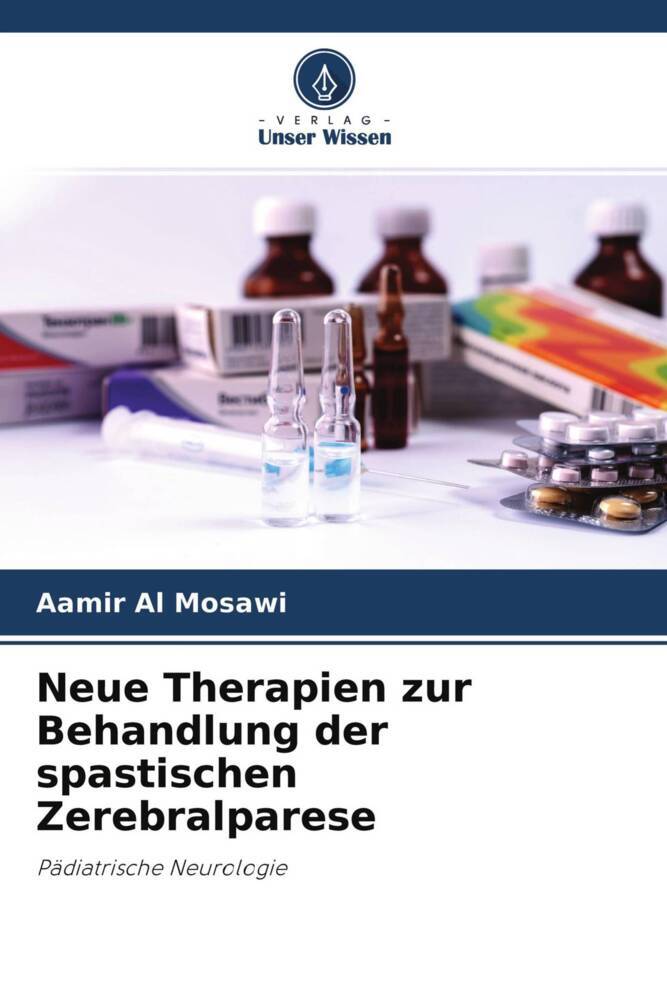 Neue Therapien zur Behandlung der spastischen Zerebralparese