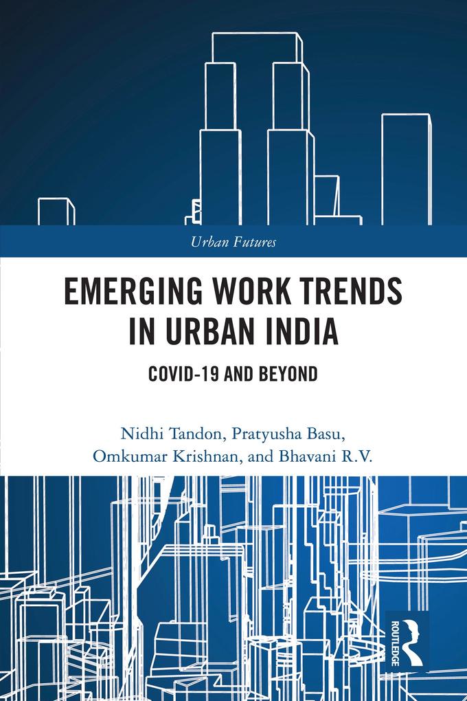 Emerging Work Trends in Urban India